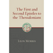 The First and Second Epistles to the Thessalonians