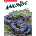 Anacondas
