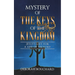 Mystery of the Keys of the Kingdom: Jesus's Gift for a Life of Victory