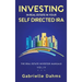 Investing in Real Estate in Your Self-Directed IRA: Secrets to Retiring Wealthy and Leaving a Legacy