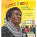 A Voice of Hope: The Myrlie Evers-Williams Story