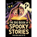 The Big Book of Spooky Stories for Kids Ages 8-12: Halloween Stories with Ghosts, Monsters, and Life Lessons - A Unique Gift for Curious Kids Who Love