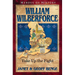 William Wilberforce: Take Up the Fight