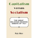 Capitalism Versus Socialism: The Great Seligman-Nearing Debate of 1921