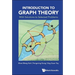 Introduction to Graph Theory: With Solutions to Selected Problems