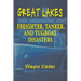 Great Lakes Freighter, Tanker, and Tugboat Disasters