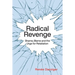 Radical Revenge