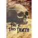 To Die a Dry Death