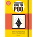 Things to Do While You Poo: From the Bestselling Authors of 'How to Poo at Work'