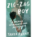 Zig-Zag Boy: A Memoir of Madness and Motherhood