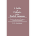 A Guide to Folktales in the English Language: Based on the Aarne-Thompson Classification System