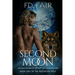 Second Moon: A Rejected Mate, Second Chance Paranormal Romance