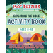 Exploring the Bible Activity Book: 150+ Puzzles for Ages 8-12