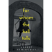 For Whom The Bell Tolls