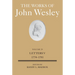 The Works of John Wesley Volume 29: Letters V (1774-1781)