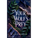 Your Wolf's Prey: A Dark Paranormal Shifter Romance