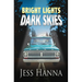 Bright Lights, Dark Skies