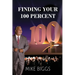 Finding Your 100 Percent