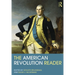 The American Revolution Reader