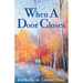 When A Door Closes