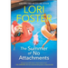 The Summer of No Attachments