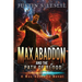 Max Abaddon And The Path Of Blood: A Max Abaddon Novel