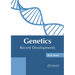 Genetics: Recent Developments