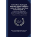 Letters From the English Kings and Queens, Charles Ii, James Ii, William and Mary, Anne, George Ii, &c: To the Governors of the Colony of Connecticut,