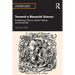 Toward a Biosocial Science: Evolutionary Theory, Human Nature, and Social Life
