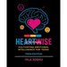 Heartwise Journal: Cultivating Emotional Intelligence for Teens