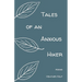 Tales of an Anxious Hiker