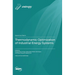 Thermodynamic Optimization of Industrial Energy Systems