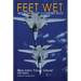 Feet Wet: Reflections of a Carrier Pilot