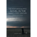 The Post-Apocalyptic Novel in the Twenty-First Century: Modernity Beyond Salvage