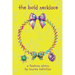 The Bold Necklace