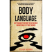Body Language: NLP Training to Become the Alpha Male And Naturally Attract Women (Develop Communication Skills, Persuasion To Influen