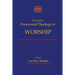 Toward a Pentecostal Theology of Worship