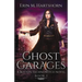 Ghost Garages: A Boston Technowitch Novel
