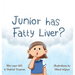 Junior Has Fatty Liver?