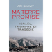 Ma terre promise