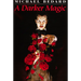 A Darker Magic