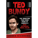 Ted Bundy: The Terrifying True Crime Story of America's Most Notorious Serial Killer
