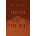 Motivational Prayers for Men (Milano Softone)