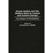 Social Justice and the Welfare State in Central and Eastern Europe: The Impact of Privatization