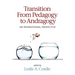 Transition from Pedagogy to Andragogy: An International Perspective