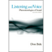 Listening and Voice