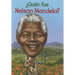 Quien Fue Nelson Mandela?