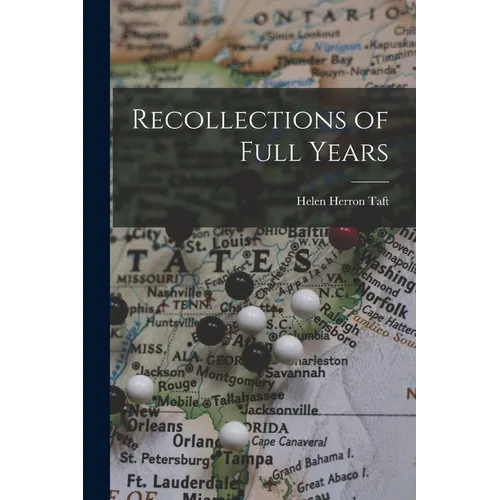 Recollections of Full Years