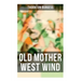 Old Mother West Wind: Children's Bedtime Story Book