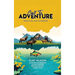 Call To Adventure: Stories By Real Idaho Outdoorsmen